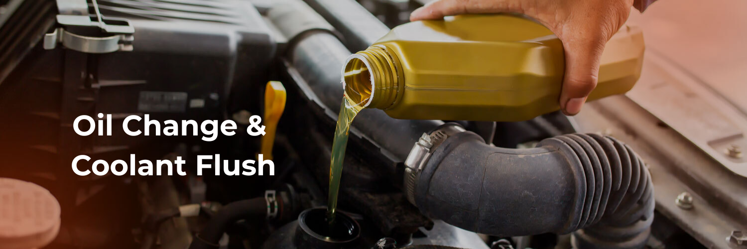 Oil Change & Coolant Flush